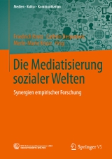 Die Mediatisierung sozialer Welter