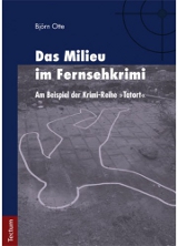 Das Milieu im Fernsehkrimi